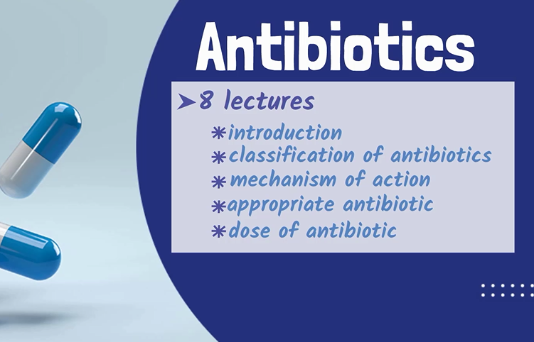 الدفعه العاشره من كورس ال ANTIBIOTICS
